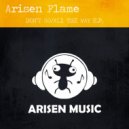 Arisen Flame - All The Way