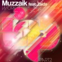 Muzzaik, Zaida - Work It (Remixes) (Alfred Azzetto Remix)