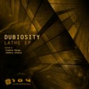 Dubiosity - Lathe