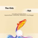 The Kids - Fish