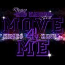 Kid Kaiser & Rimes King featuring Freedy - Move 4 Me (Radio Edit)