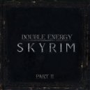Double Energy - Skyrim