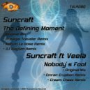 Suncraft - The Defining Moment (Prodigal Traveler Remix)
