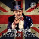 Danny Ovington - F**king C**t (Falling Abyss Remix)