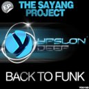 The Sayang Project - The Funky System (Original Mix)