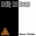 Roman Naboka - Reality & Dreams (Original Mix)