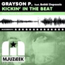 Grayson P. feat Bobbi Depasois - Kickin\' In The Beat (Frater & Stent Remix)