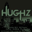 Hughz - All Killers (Original Mix)