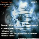 Emran Eruption & Artem Korolev - A Hundred Ways (Quentin van Der Molen Chill Out Remix)