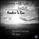 Overmute & Gk Apsis featuring Britt - Nowhere To Run (Gk Apsis Remix)