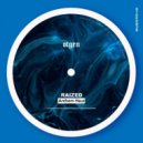 Raized - Anthem Haus
