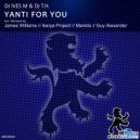 DJ Ives M & DJ T.H. - Yanti For You (James Williams Remix)