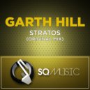 Garth Hill - Stratos (Original Mix)