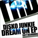 Disko Junkie - I Dont Know Why (Original Mix)