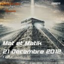 Mat et Matik - Inside The Abyss