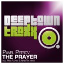 Pavel Petrov - The Prayer (Mas Flores Deep Mix)