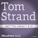 Tom Strand - Preserve This Groove (Original Mix)