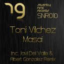 Toni Vilchez - Masai (Albert Gonzalez Remix)