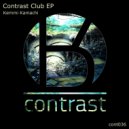 Kemmi Kamachi - Contrast Club (Glitchfxxx Remix)