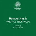 VKD feat. Nick Nova - Rumour Has It (Alceen Remix)