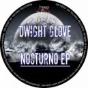 Dwight Glove - Garden of Stygia (Original Mix)