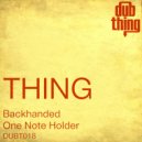Thing - One Note Holder