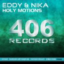 Eddy & Nika - Holy Motion