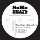 The Soul Creative - Be Live To Live (EXTRACT2 Remix)