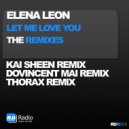Elena Leon - Let Me Love You (tHORAX Remix)