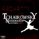 Tchaikowsky - Nussknacker Electronica Part I (Tchaikowsky Vocal Remix)