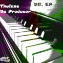Thulane Da Producer - 16 Keys For Maya