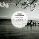 Marek Tripkowsky - Keep Believin\' (Freaky Funk Remix)