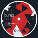Buraq - Orion (Egal 3 Remix)