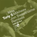 Tony S - Mercy (Max Mikheev Remix)