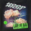 Hood Rich feat. BRUX - Let It Go (JDG Remix)