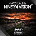 Max Stealthy - Vision
