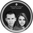 Jabocca, Eva Fenyvesi - Feel Yourself (Criss Korey Remix)