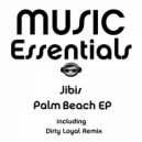 Jibis - Palm Beach 1962 (Dirty Loyal Remix)