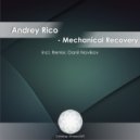 Andrey Rico - Mechanical Recovery