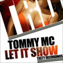 Tommy Mc - Let It Show (Kevin Prise Remix)