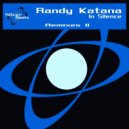 Randy Katana - In Silence (Katana\'s Classic Mix)