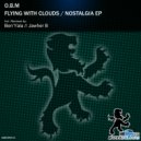 O.B.M - Nostalgia (Ben\'Yala Remix)