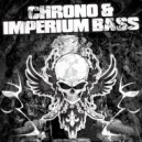 Chrono & Imperium Bass - Gangsta Beat
