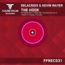 Delacroix & Kevin Mayer - The Hook