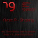 Alvaro R - Shaking (Pere F & Joan Roca Remix)