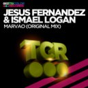 Jesus Fernandez, Ismael Logan - Marvao (Original Mix)