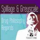 Greyscale & Spillage - Regards (Original Mix)