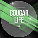 Ivy C - Cougar Life (Sasha Agressor Remix)