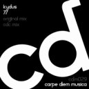 Kydus - 7:7 (CDC (Carpe Diem Collective) Remix)