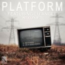 Platform feat. Lu Angel - As It Goes